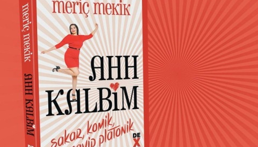 Meriç Mekikten Ahh Kalbim