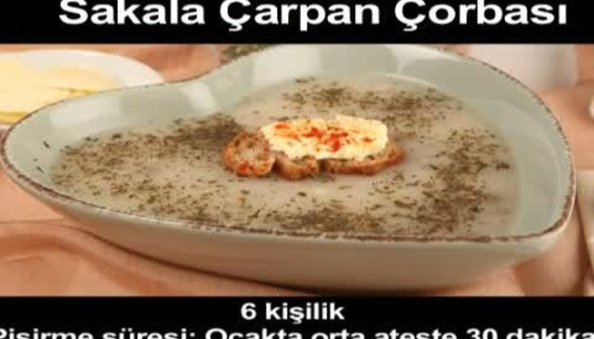 SAKALA ÇARPAN ÇORBASI