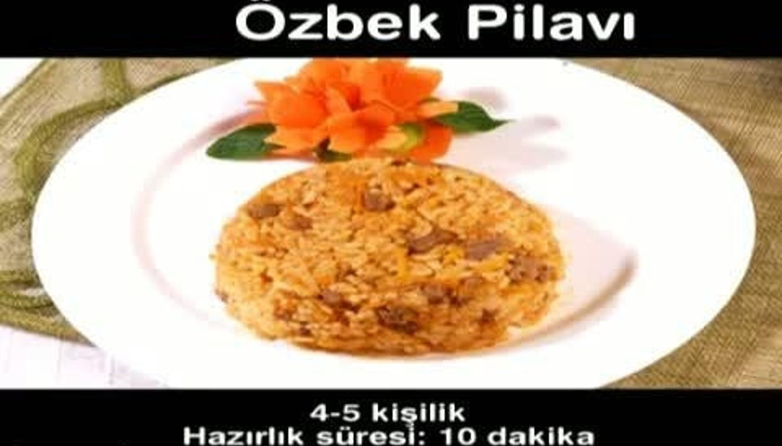 ÖZBEK PİLAVI