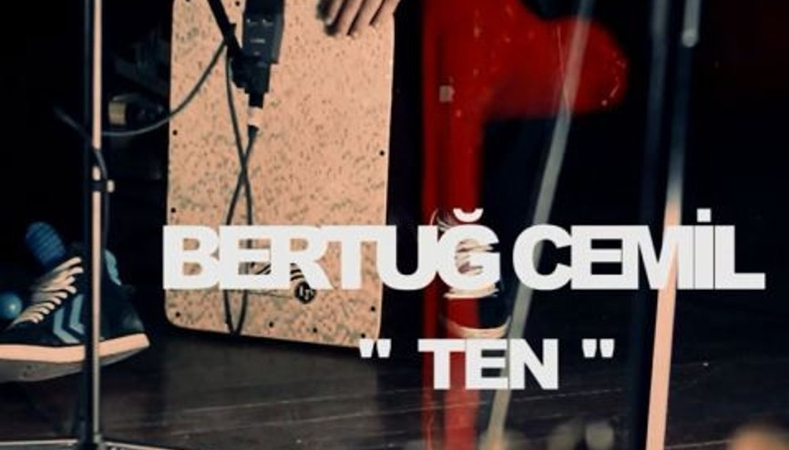 Bertuğ Cemil - Ten