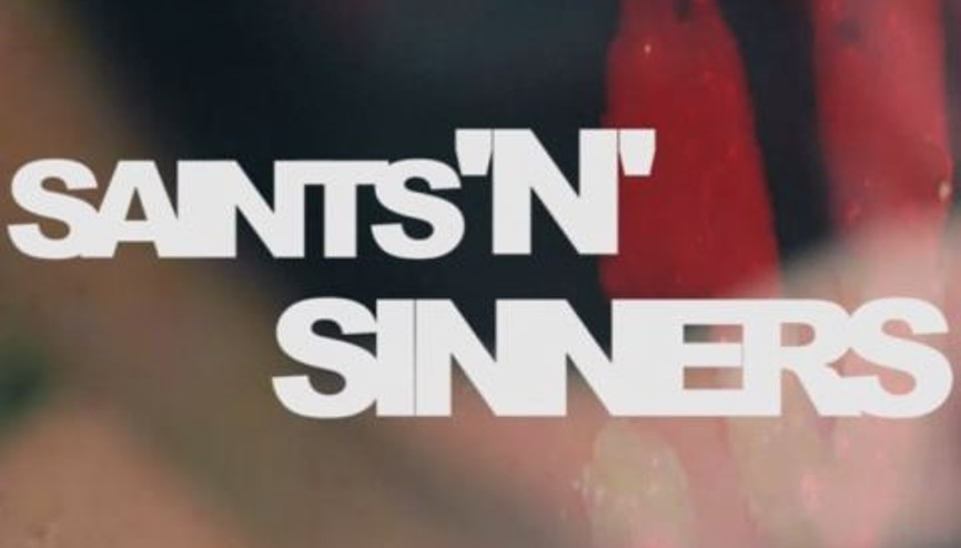 Saints N Sinners Canlı Performans