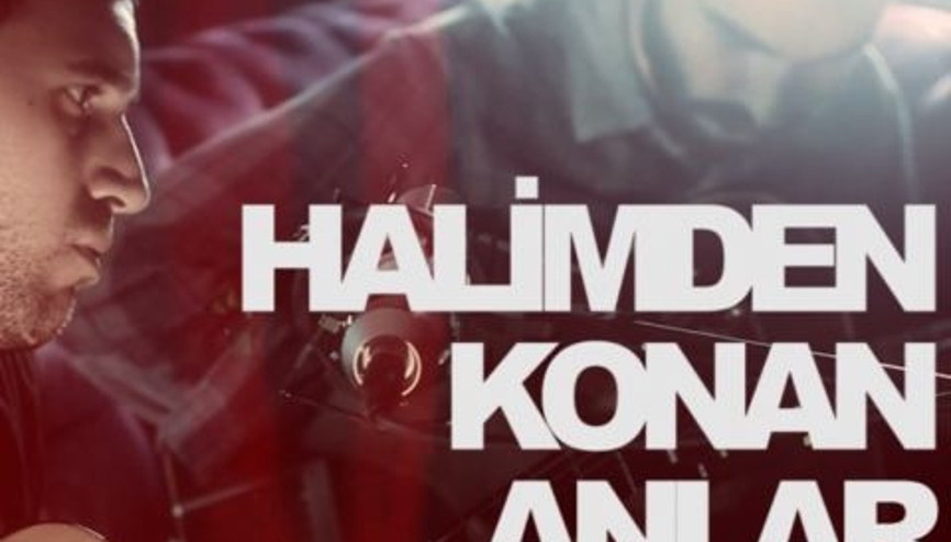 Halimden Konan Anlar