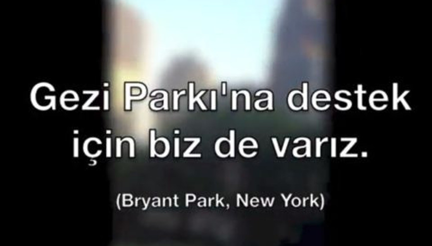 New Yorktan Destek Var: Diren Gezi Parkı