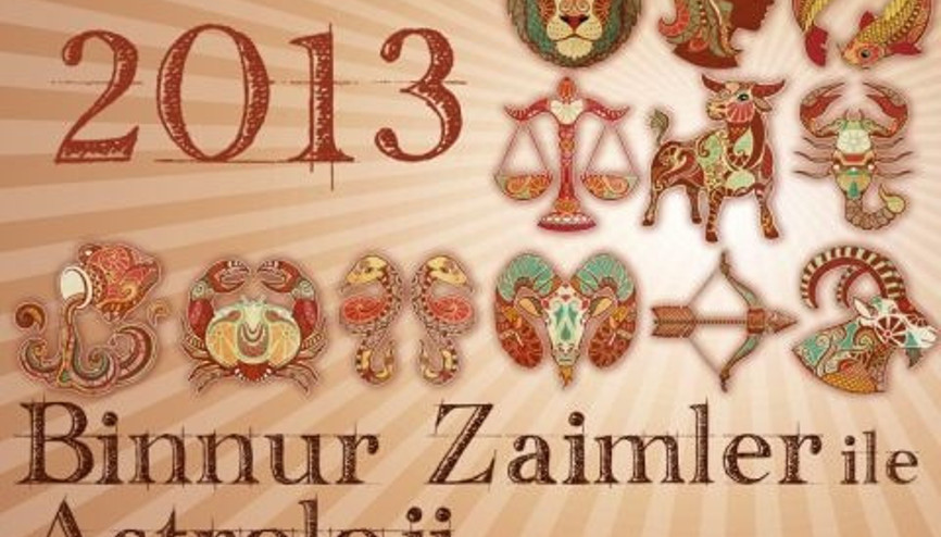 2013 Genel Astroloji Değerlendirmesi