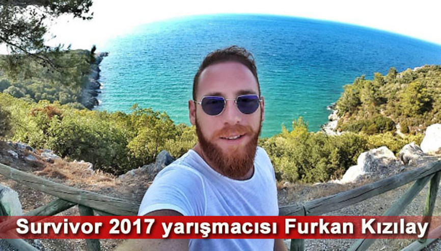 Furkan Kızılay kimdir Survivor Furkan kaç yaşındadır Furkan Kızılay kimdir Survivor Furkan kaç yaşındadır
