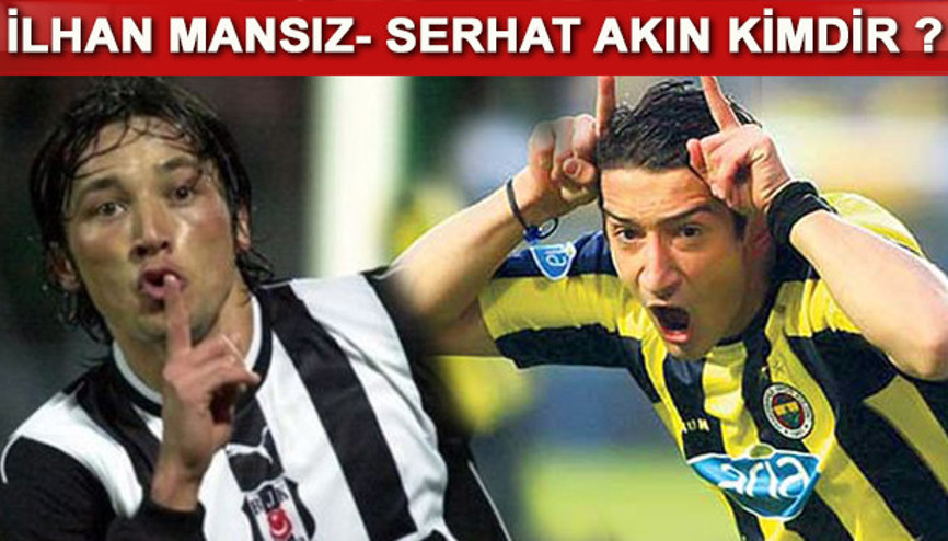 İlhan Mansız ve Serhan Akın kimdir Kaç yaşındadır