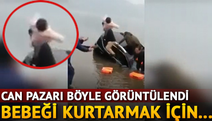 Çinde bir bebek batan otomobilden fırlatılarak kurtarıldı