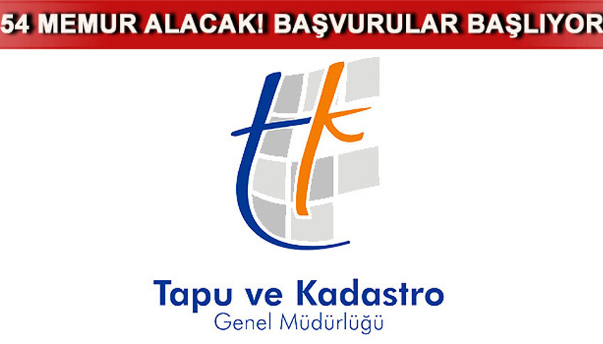 Tapu ve Kadastro personel alımı için süreç başladı Başvuru nasıl yapılır
