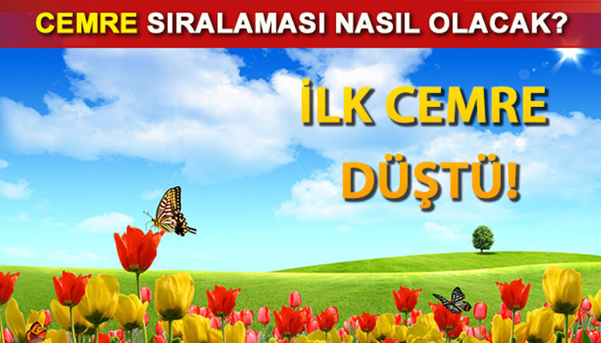 Cemre sıralaması nasıl olacak İlk cemre düştü