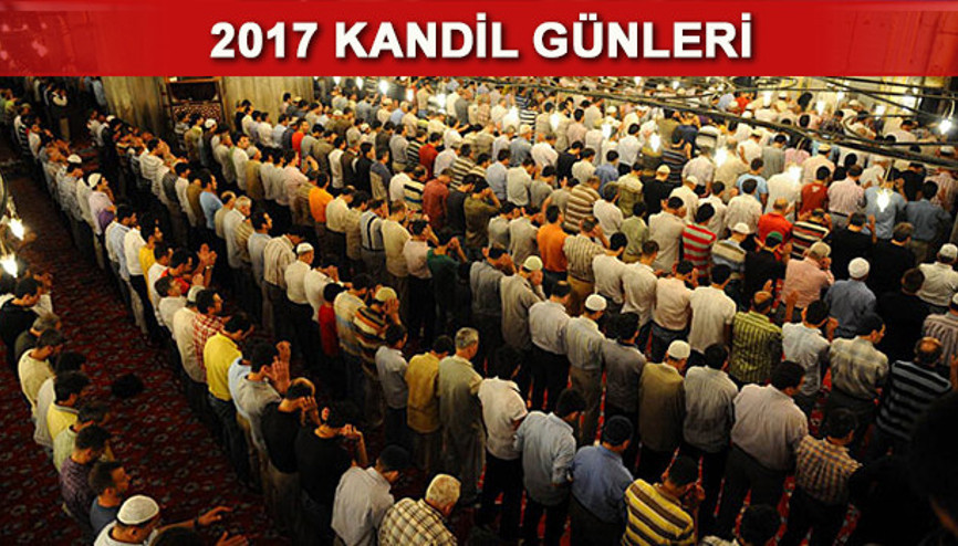 Kandil günleri 2017- Bugün kandil mi