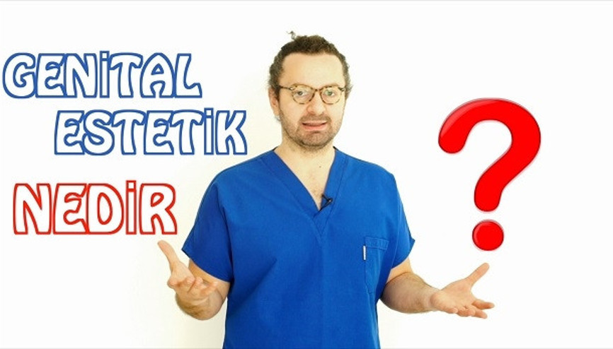 Genital estetik nedir | Doktor Bu Ne