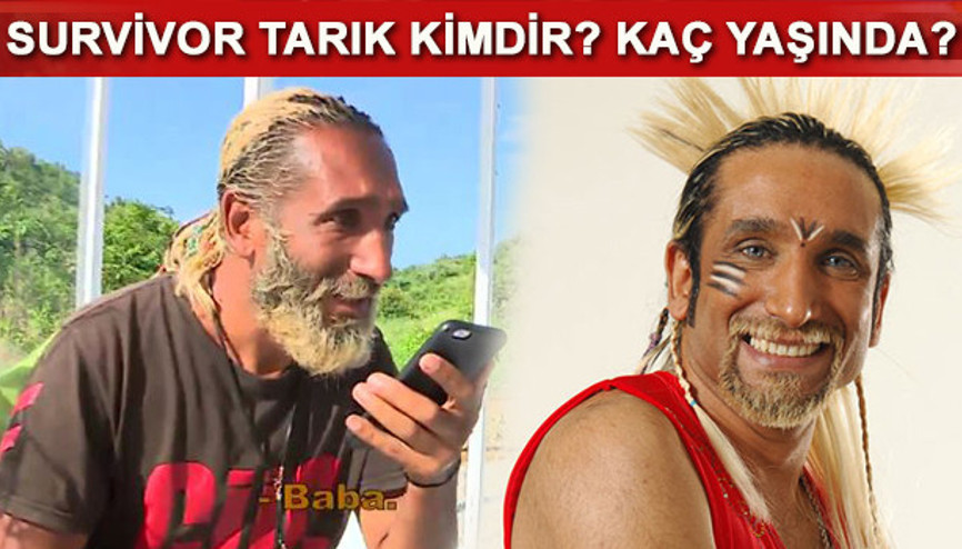 Survivor Tarık kimdir, kaç yaşında Ne iş yapıyor
