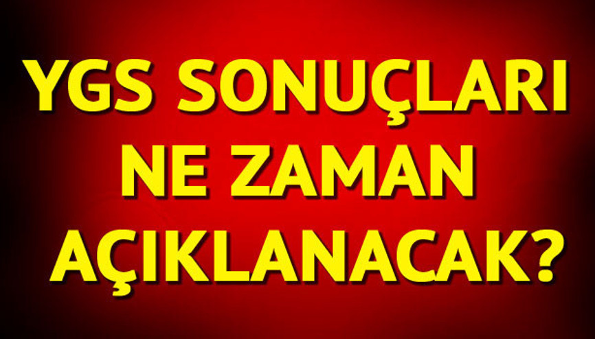 2017 YGS sonuçları ne zaman açıklanacak İşte ÖSYM tarafından belirlenen tarih