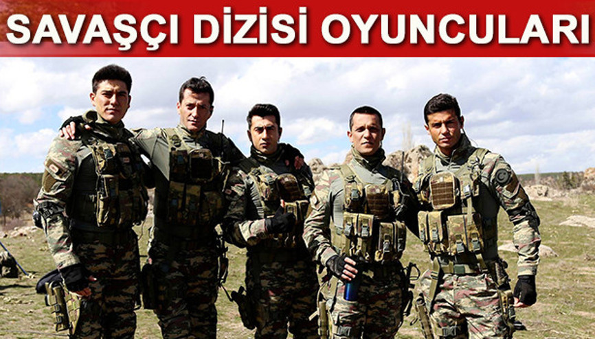 Savaşçı dizisi oyuncu kadrosunda kimler var Savaşçı nerede çekiliyor