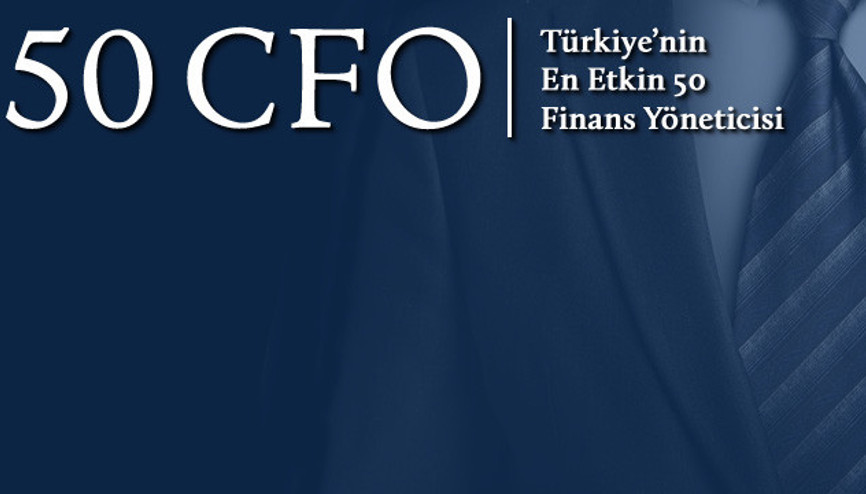 Türkiye’nin en güçlü 50 CFO’su belirleniyor