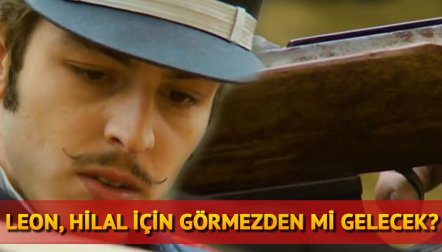 Vatanım Sensin 24. yeni bölüm fragmanı yayınlandı mı Leon gerçekleri anlatacak mı
