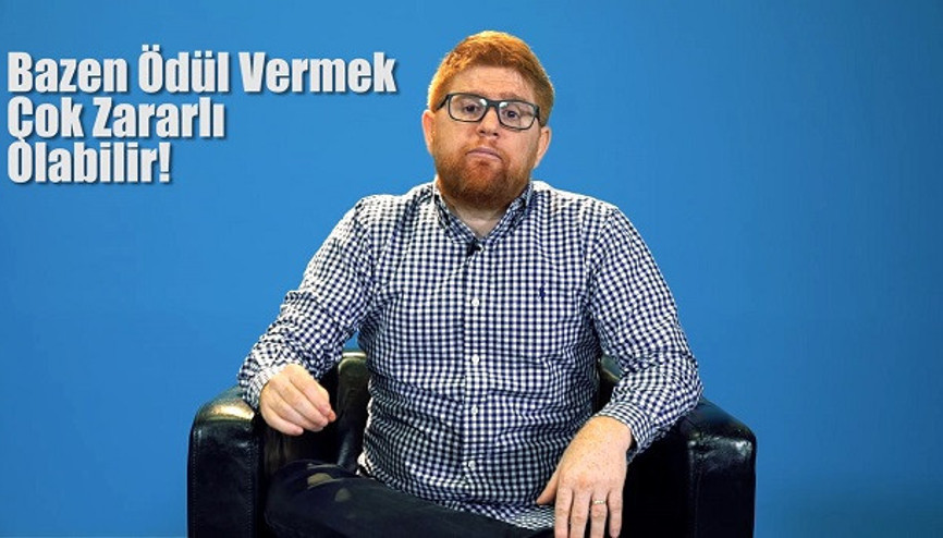 Bazen ödül vermek çok zararlı olabilir | Beynine Format At