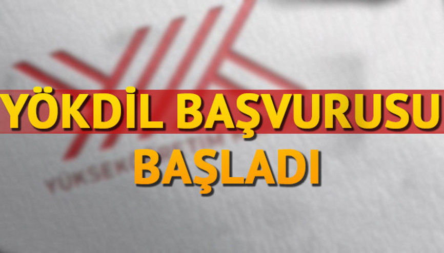 YÖKDİL başvuru ücreti ne kadar YÖKDİL başvurusu ne zaman bitecek