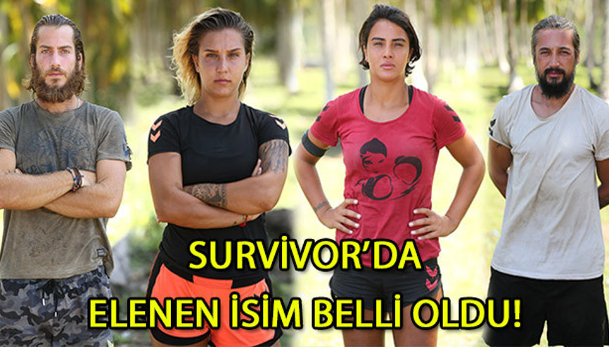 Survivor 2017de kim elendi İşte survivorda adaya veda eden o isim