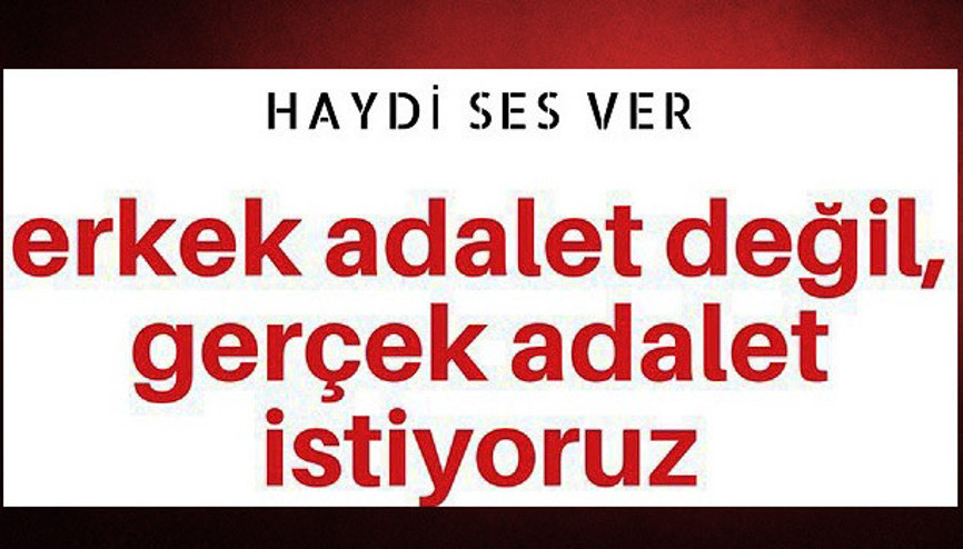 Kadın örgütleri Adalet Yürüyüşüne katılacak