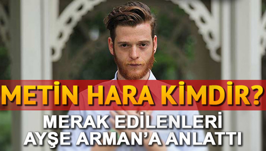 Metin Hara kimdir, mesleği nedir Metin Haranın Ayşe Arman röportajı