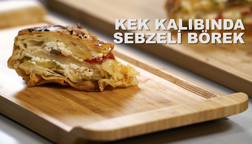 Kek kalıbında sebzeli börek | Lezizz