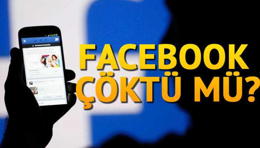 Facebook neden açılmıyor Facebook çöktü mü