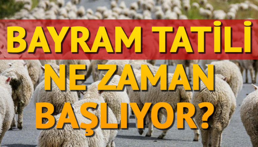 Bayram tatili ne zaman başlıyor Kurban Bayramında yasaya uymayana 50 bin TL ceza
