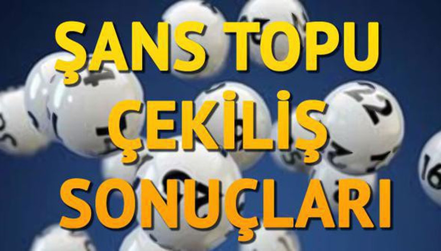 Şans Topu çekiliş sonuçları açıklandı... İşte 30 Ağustos Şans Topu sonuçları