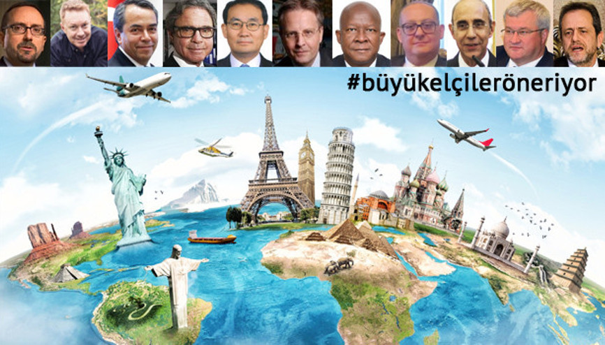 Haydi yeni bir seyahate… Rehberiniz de büyükelçi