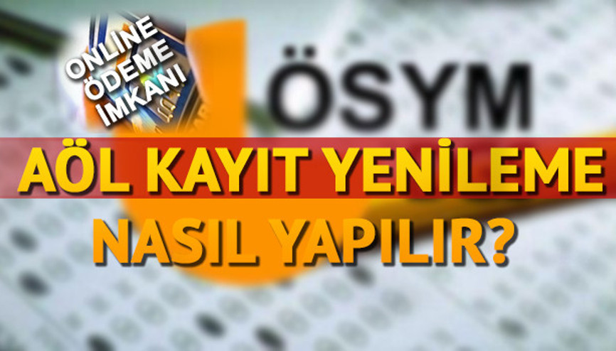 Dikkat: AÖL kayıt yenileme yapacak öğrenciler için son günler