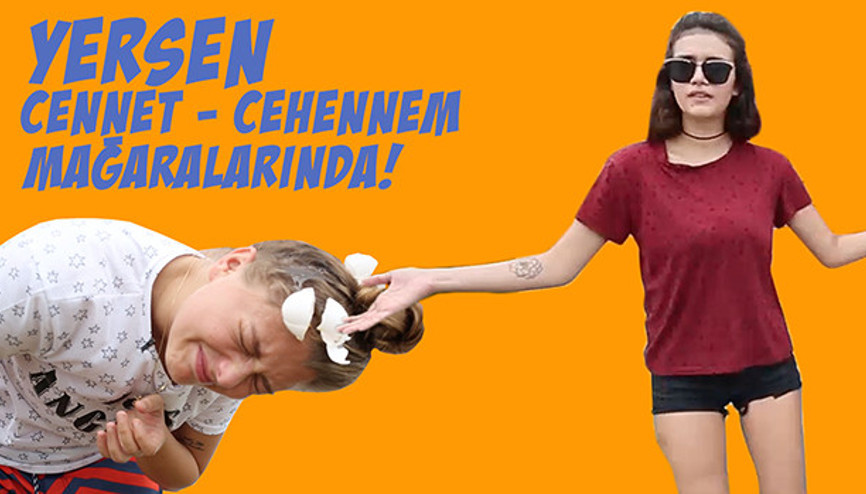Yersen Cennet - Cehennem mağaralarında