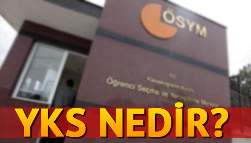 YKS sınavı nedir Yükseköğretim Kurumları Sınavı nasıl yapılacak YKS sınavı nedir Yükseköğretim Kurumları Sınavı nasıl yapılacak