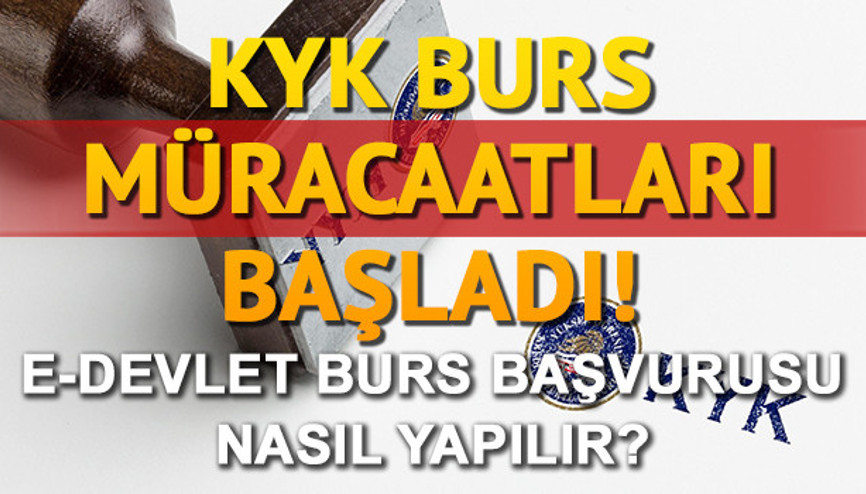 KYK burs başvuruları için önemli detaylar E Devlet KYK başvurusu nasıl yapılır KYK burs başvuruları için önemli detaylar E Devlet KYK başvurusu nasıl yapılır