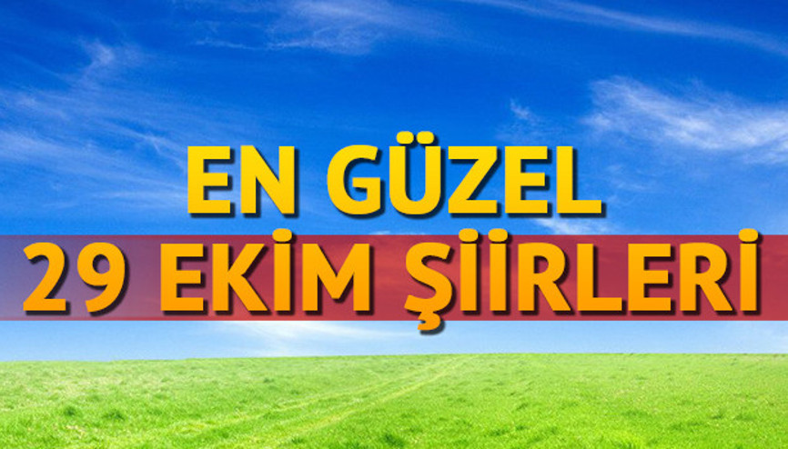94. yılında 29 Ekim şiirleri derlemesi En güzel ve kısa 29 Ekim şiirleri