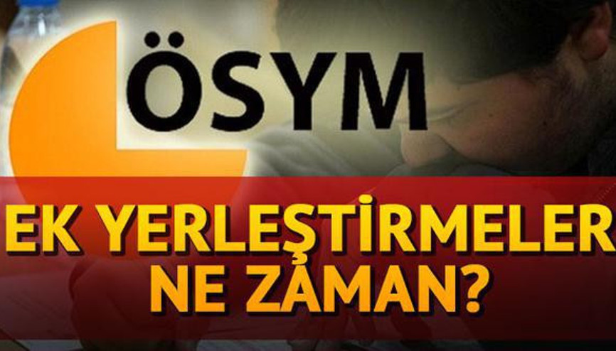 DGS ek yerleştirme işlemleri için son gün ne zaman Ek tercih işlemi nasıl yapılır