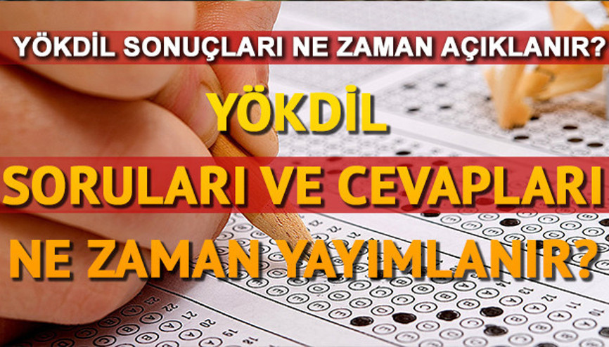 YÖKDİL soruları ve cevapları yayımlandı mı YÖKDİL soru - cevap sayfası YÖKDİL soruları ve cevapları yayımlandı mı YÖKDİL soru - cevap sayfası