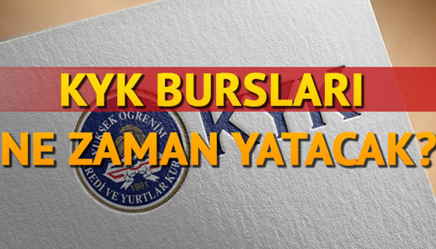 KYK bursları ne zaman yatacak