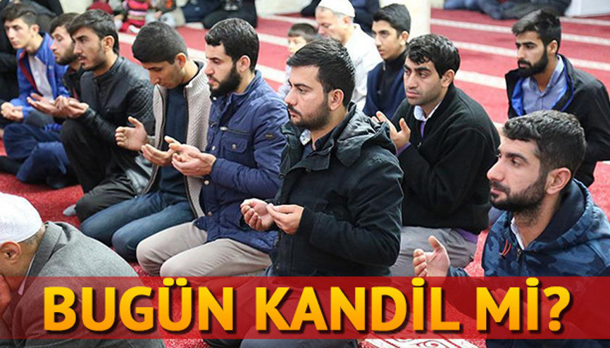 Bugün kandil mi Diyanetin kandil günleri takvimi