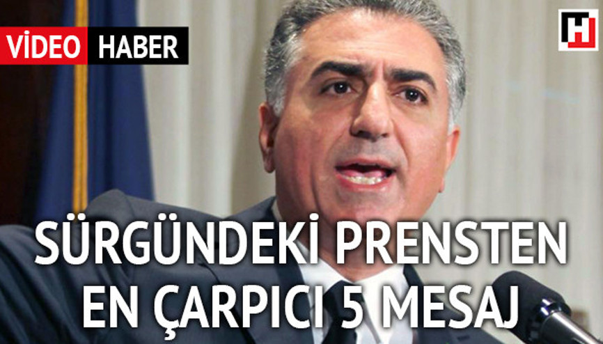 İran’ın sürgündeki veliaht prensi Rıza Pehlevi Hürriyet’e konuştu