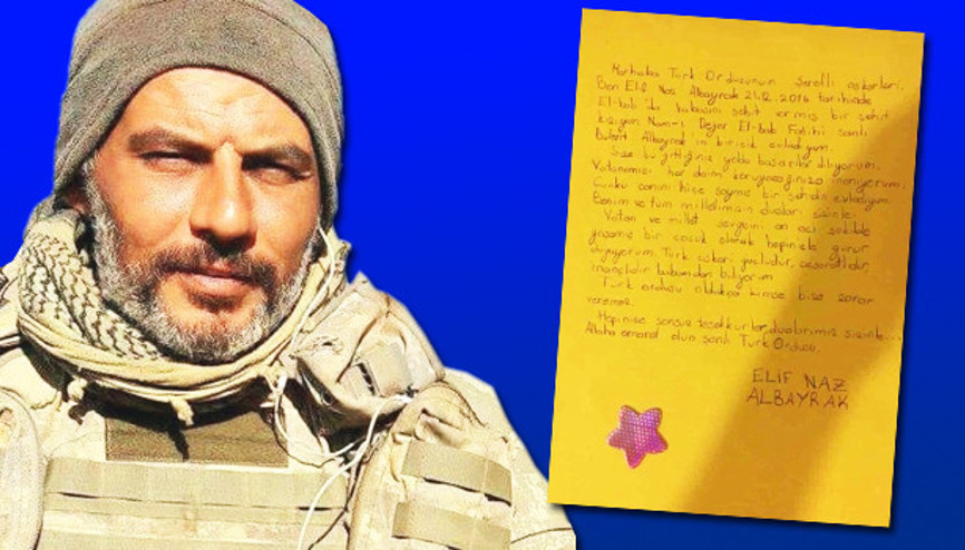 Şehit Binbaşı Bülent Albayrakın kızından Mehmetçiğe mektup