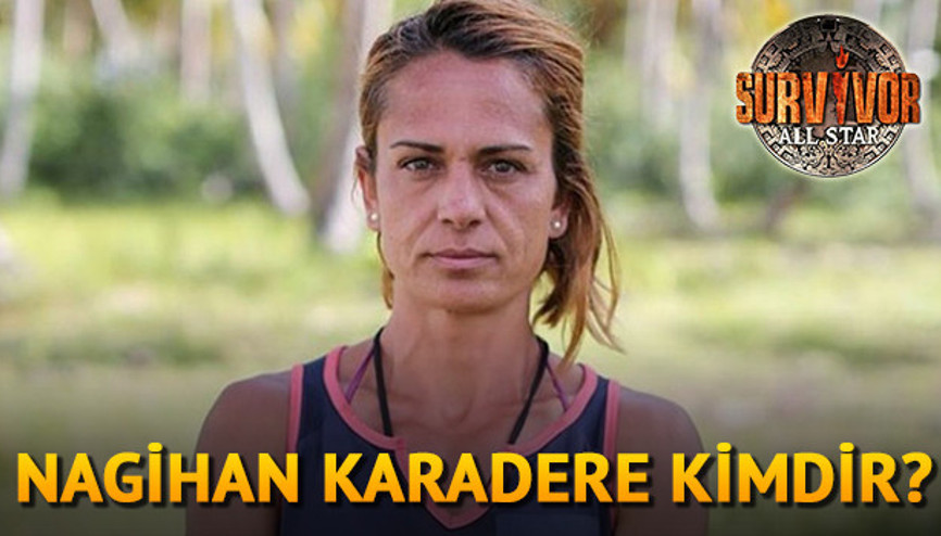 Survivor Nagihan kimdir Kaç yaşındadır Aslen nerelidir