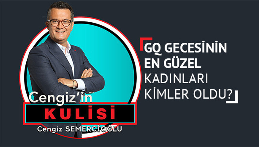 GQ gecesinin en güzel kadınları kimler oldu - Cengizin Kulisi