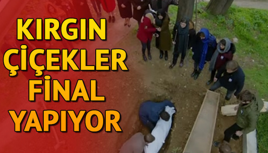 Kırgın Çiçekler final bölüm fragmanı - Songülün ölümü duygu seli yaşattı