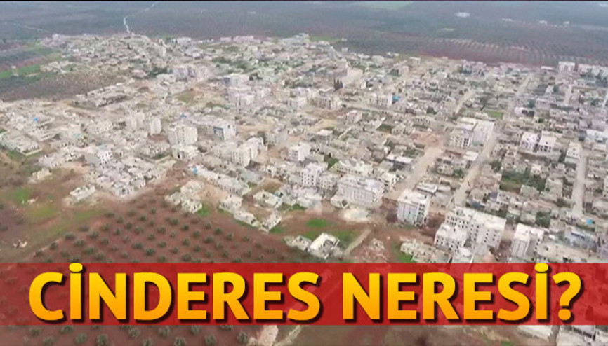 Cinderes nerede İşte Cinderesin haritadaki yeri