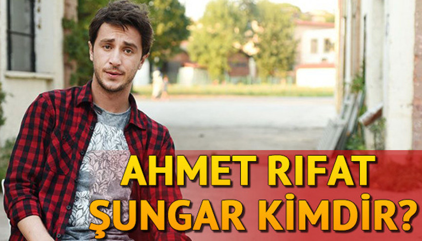 Farah Zeynep Abdullahın sevgilisi Ahmet Rıfat Şungar kimdir Farah Zeynep Abdullahın sevgilisi Ahmet Rıfat Şungar kimdir