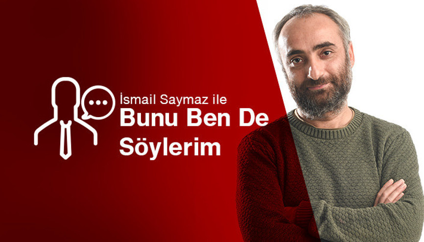 İsmail Saymaz ile Bunu Ben De Söylerim - 30.03.2018