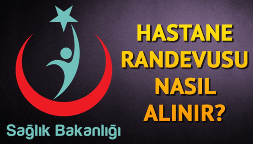 Hastane randevusu nasıl alınır MHRS randevu alma Hastane randevusu nasıl alınır MHRS randevu alma