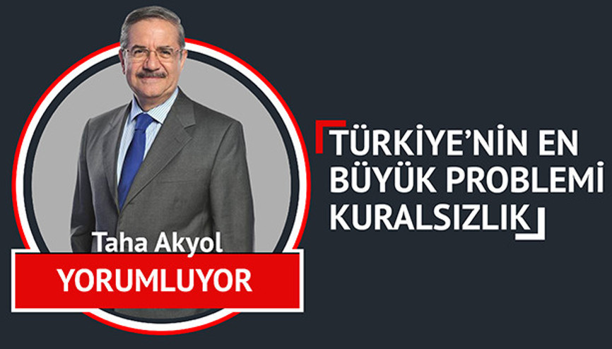 Türkiye’nin en büyük problemi kuralsızlık Türkiye’nin en büyük problemi kuralsızlık