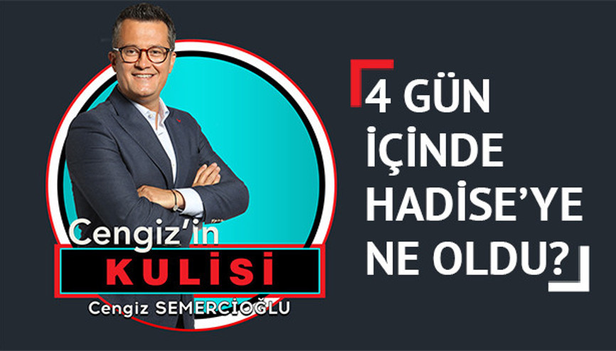 4 gün içinde Hadise’ye ne oldu